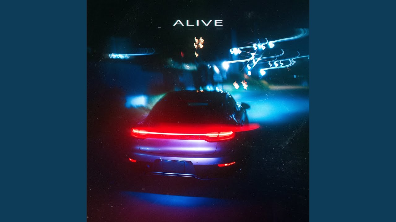 Alive (Sped Up)