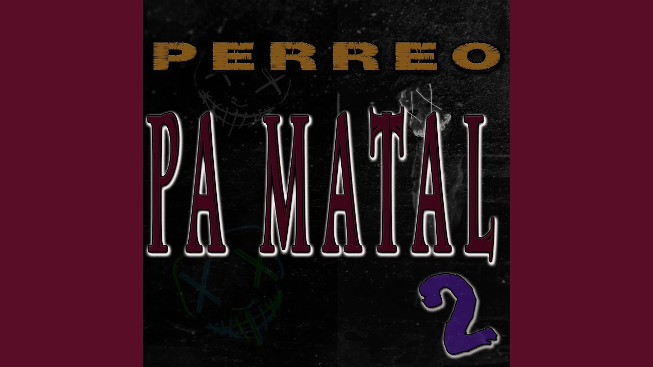 Pa Matal 2