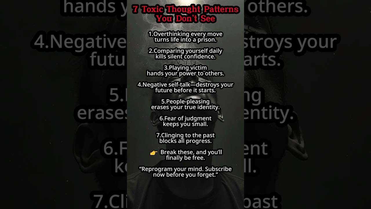 7 Toxic Thought Patterns You Don&rsquo;t See | Dark Psychology Reprogramming Mindset