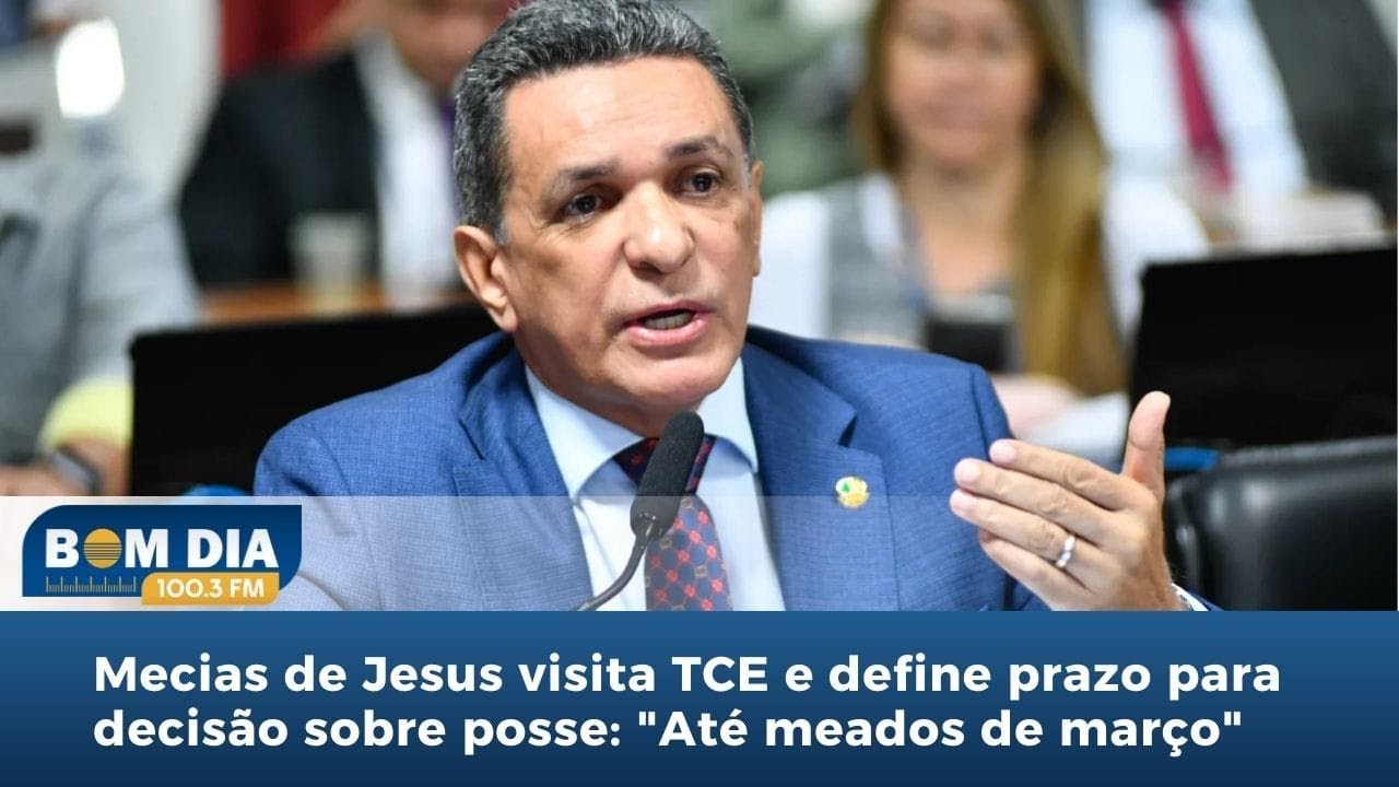 Bom Dia 100.3: Mecias de Jesus visita TCE e define prazo para decisão sobre posse
