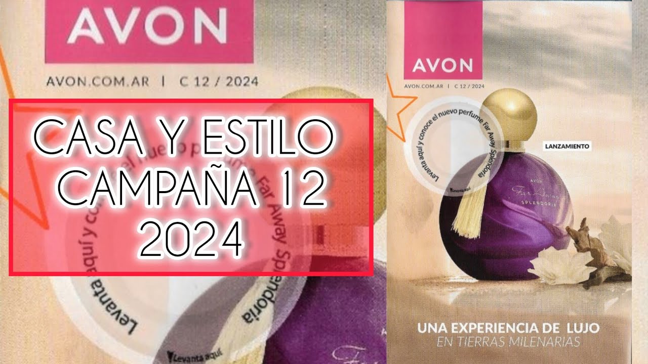 CAT&Aacute;LOGO AVON CASA Y ESTILO CAMPA&Ntilde;A 12 / 2024