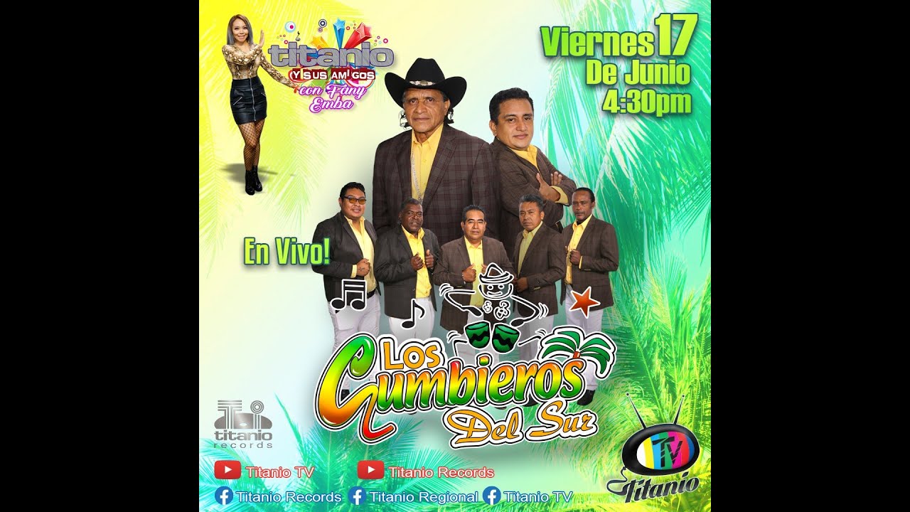 🌴 Los cumbieros de sur en titanio tv 🌴