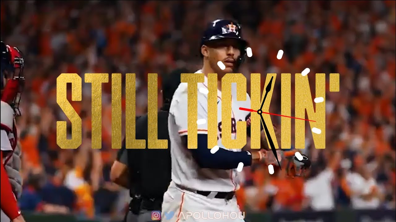 Still Tickin' - Astros 2021 World Series Hype Video