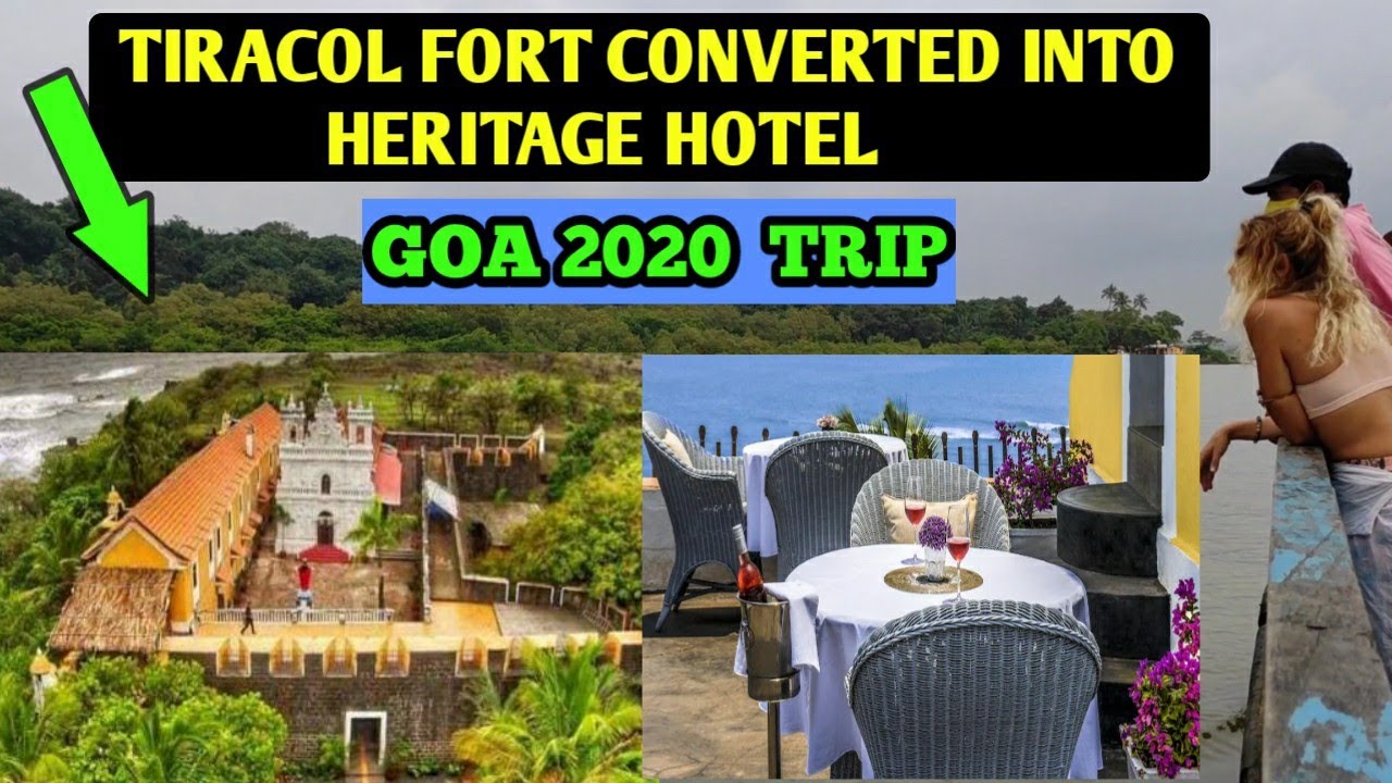Tiracol Fort Goa - Oldest Fort converted Into Heritage Hotel | Complete tour of Heritage hotel