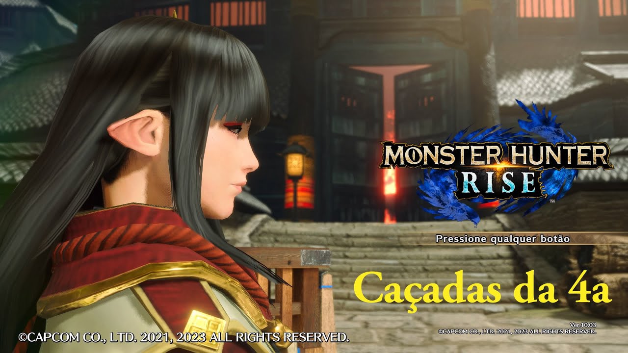 Caçadas da 4a: Monster Hunter Rise Subindo ranking