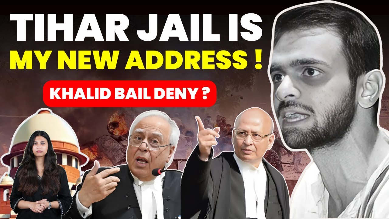 MILORD TIHAR JAIL IS MY NEW ADDRESS- SC SHOCKED TO LISTEN- KHALID BAIL DENY? #supremecourtofindia