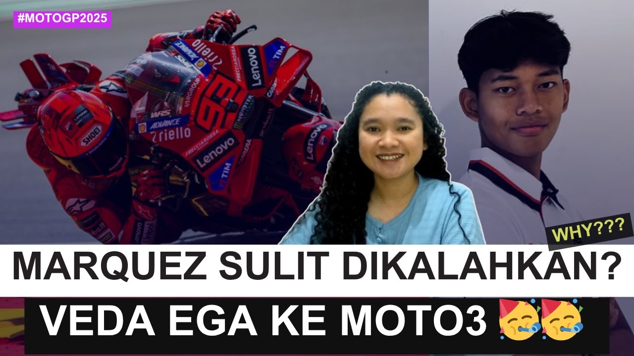 Mengapa Marc Marquez Sulit Dikalahkan? | Veda Ega ke Moto3