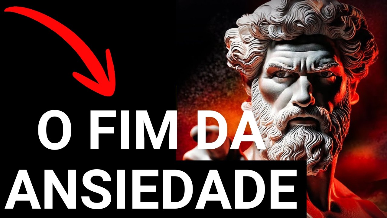 O Guia Definitivo para Vencer a Ansiedade  A Perspectiva Estoica ‐ ESTOICISMO