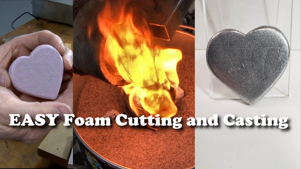 EASY Foam Pattern Cutting and Lost Foam Casting.