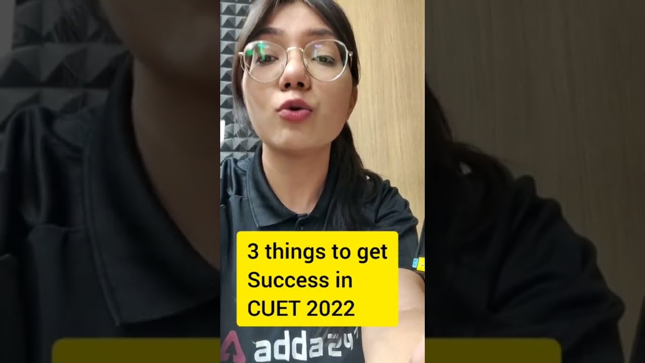 🔥🔥 3 Tips to Crack CUET 2022 | Strategy | CUET 2022 Preparation #shorts