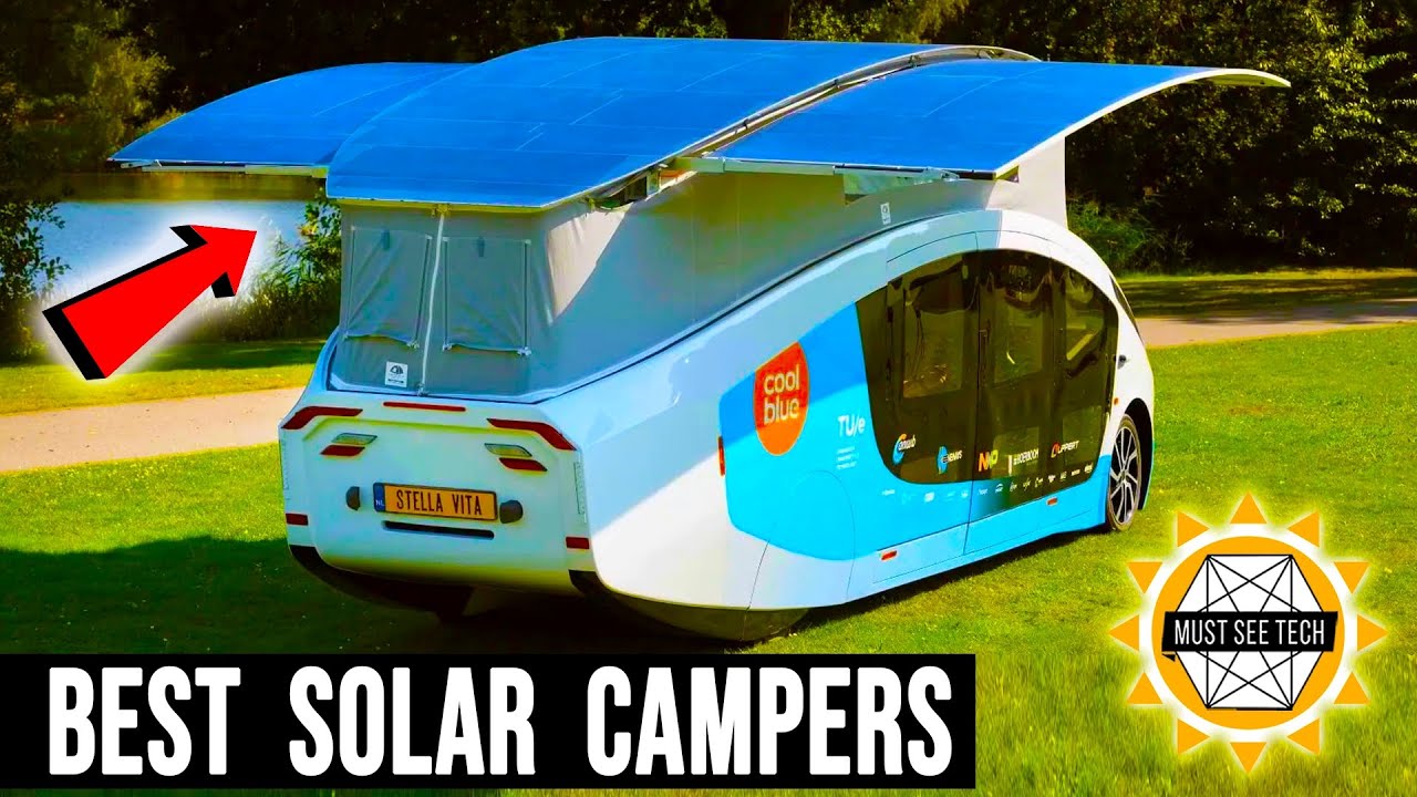 10 Campers with Largest Solar Panels for Limitless Electric Off-Grid Capabilities
