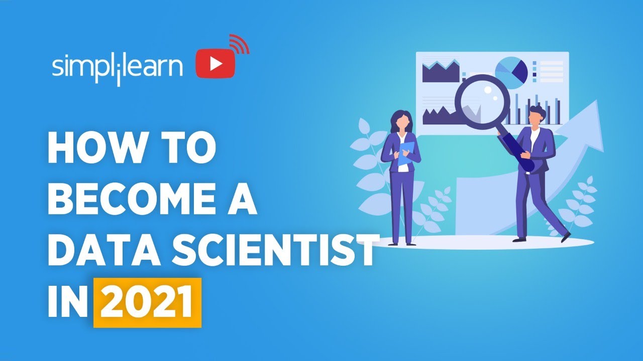 How To Become A Data Scientist In 2026 | Data Scientist Roadmap 2026 | Data Science | Simplilearn