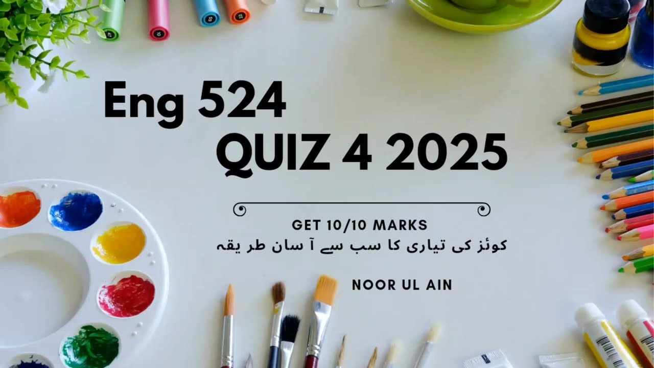 Eng 524 quiz 4 2025 || final term preparation #Eng 524