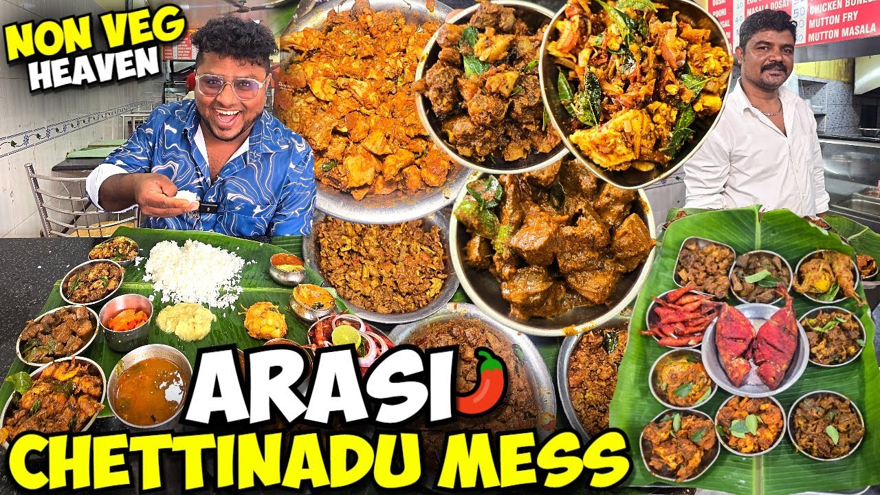 அசைவத்தின் அரசி ARASI CHETTINADU Mess🔥🌶️ | Unlimited Non Veg Meals | Tamil Food Review