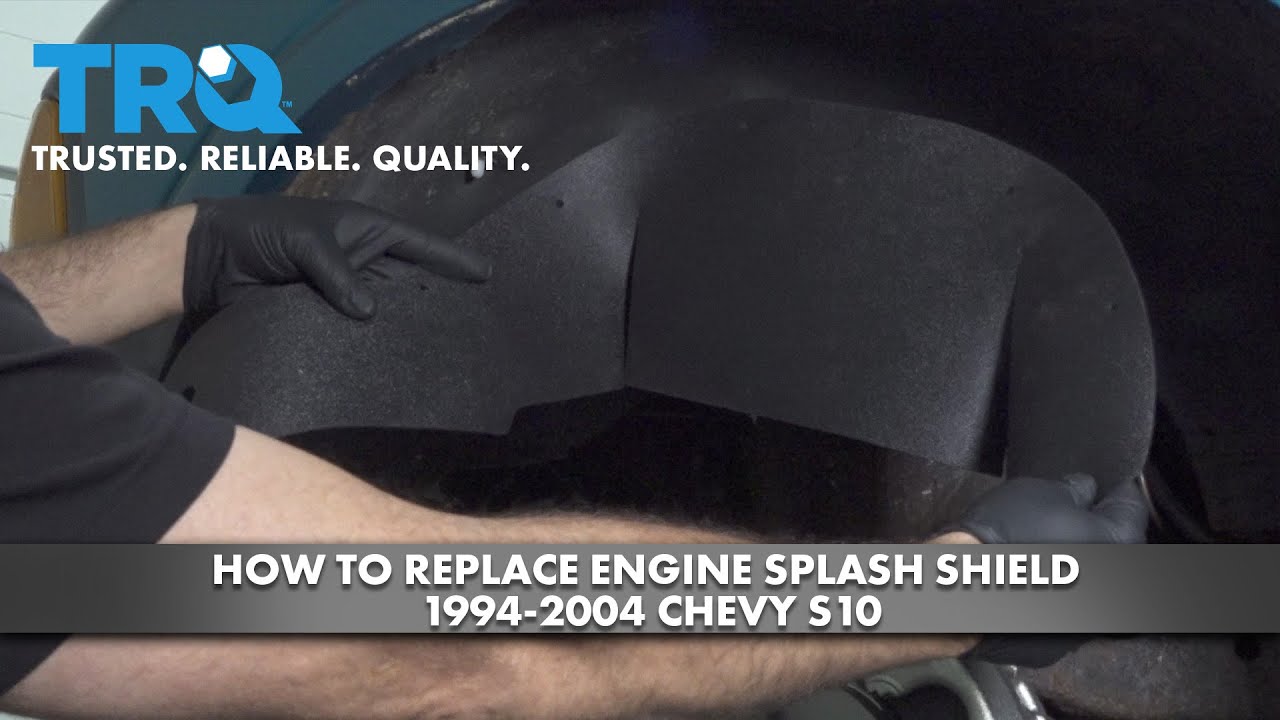 How to Replace Splash Shield 1994-2004 Chevy S10