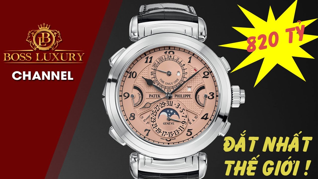 PATEK PHILIPPE GRANDMASTER CHIME 6300A CH&Iacute;NH THỨC TRỞ TH&Agrave;NH CHIẾC ĐỒNG HỒ ĐEO TAY ĐẮT NHẤT THẾ GIỚI