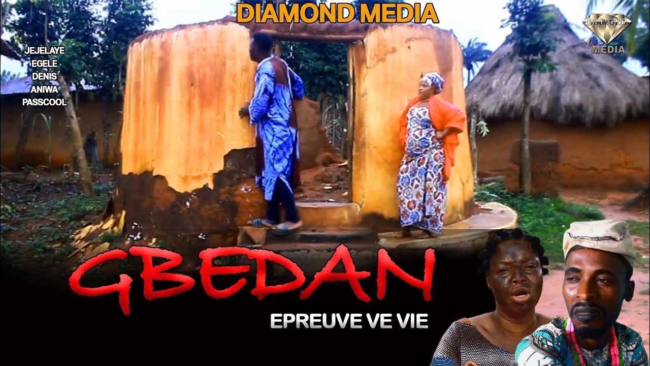 GBEDAN (EPREUVE DE VIE)