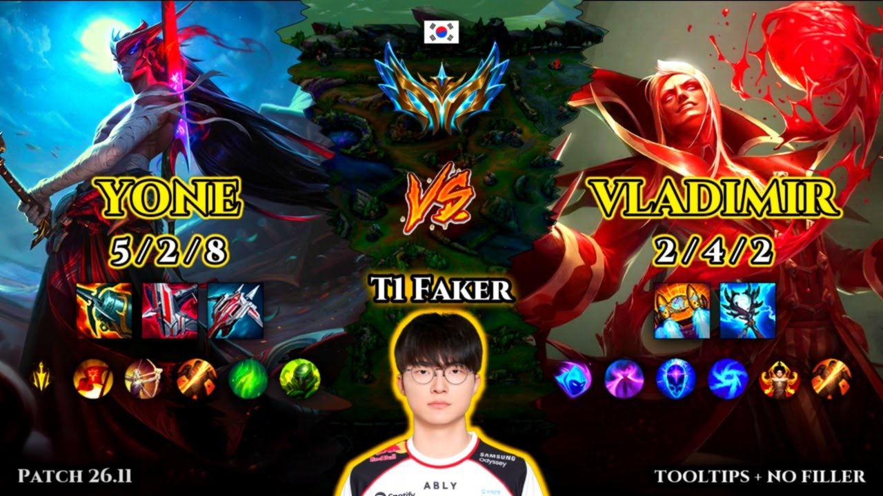 T1 Faker | Yone MID vs Vladimir | Patch 26.11 | 2026-06-06 | KR CHALLENGER