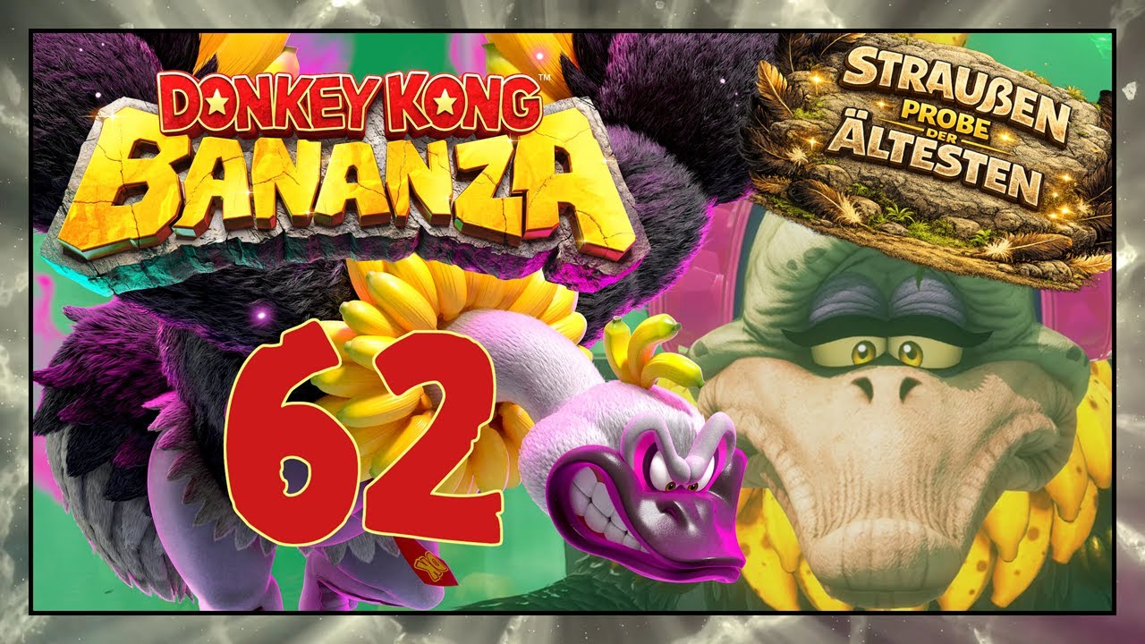 DONKEY KONG BANANZA 🐵 #62: Wir werden Straußen-Meister