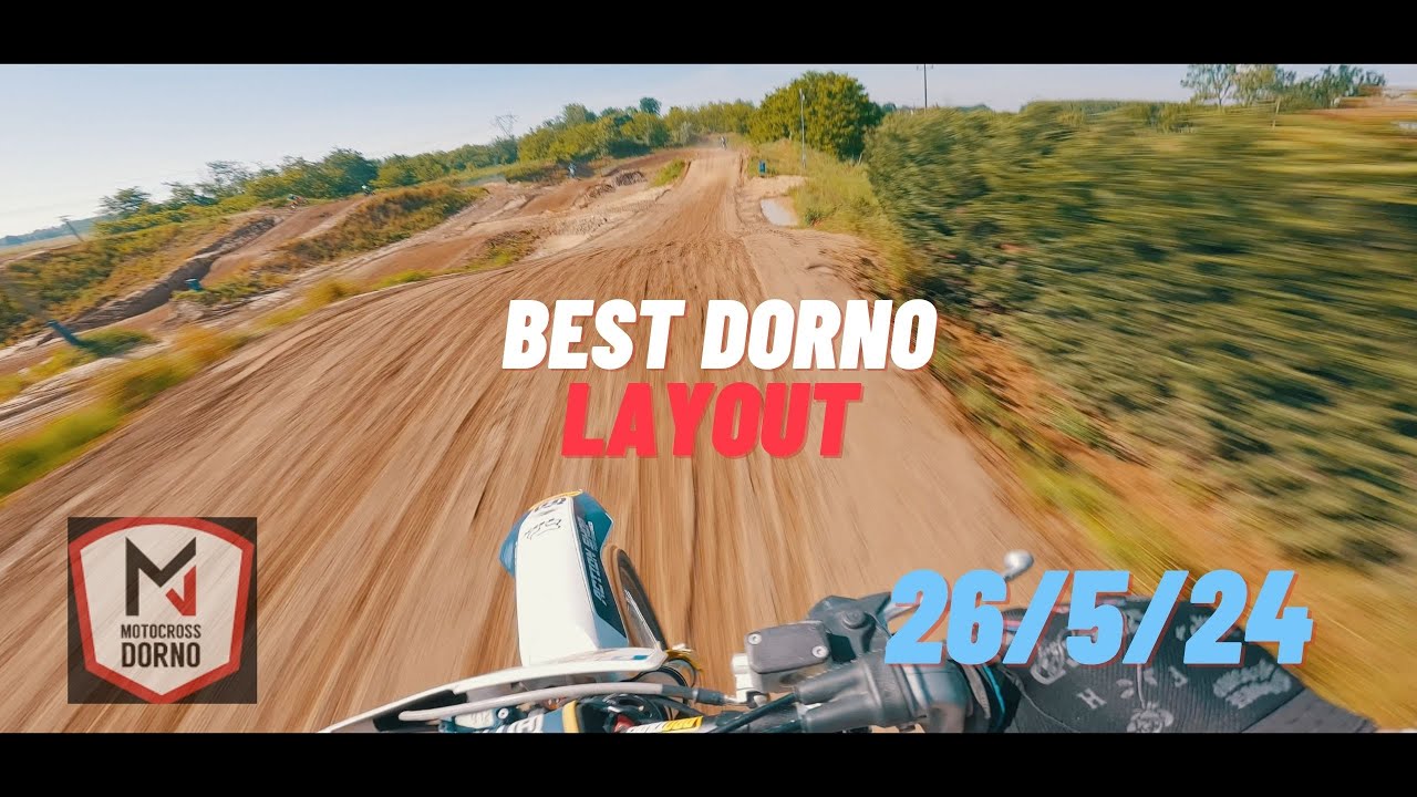 BEST LAYOUT MX DORNO 2024 | GOPRO | 4K