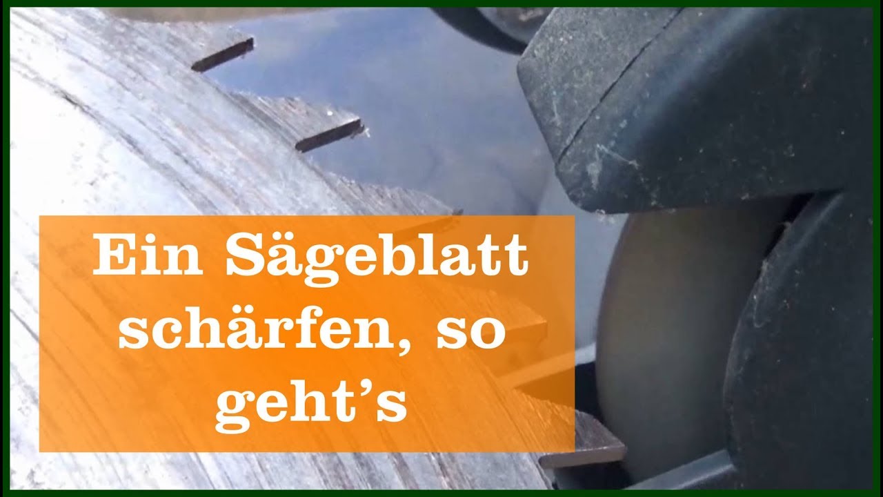 Ein S&auml;geblatt sch&auml;rfen