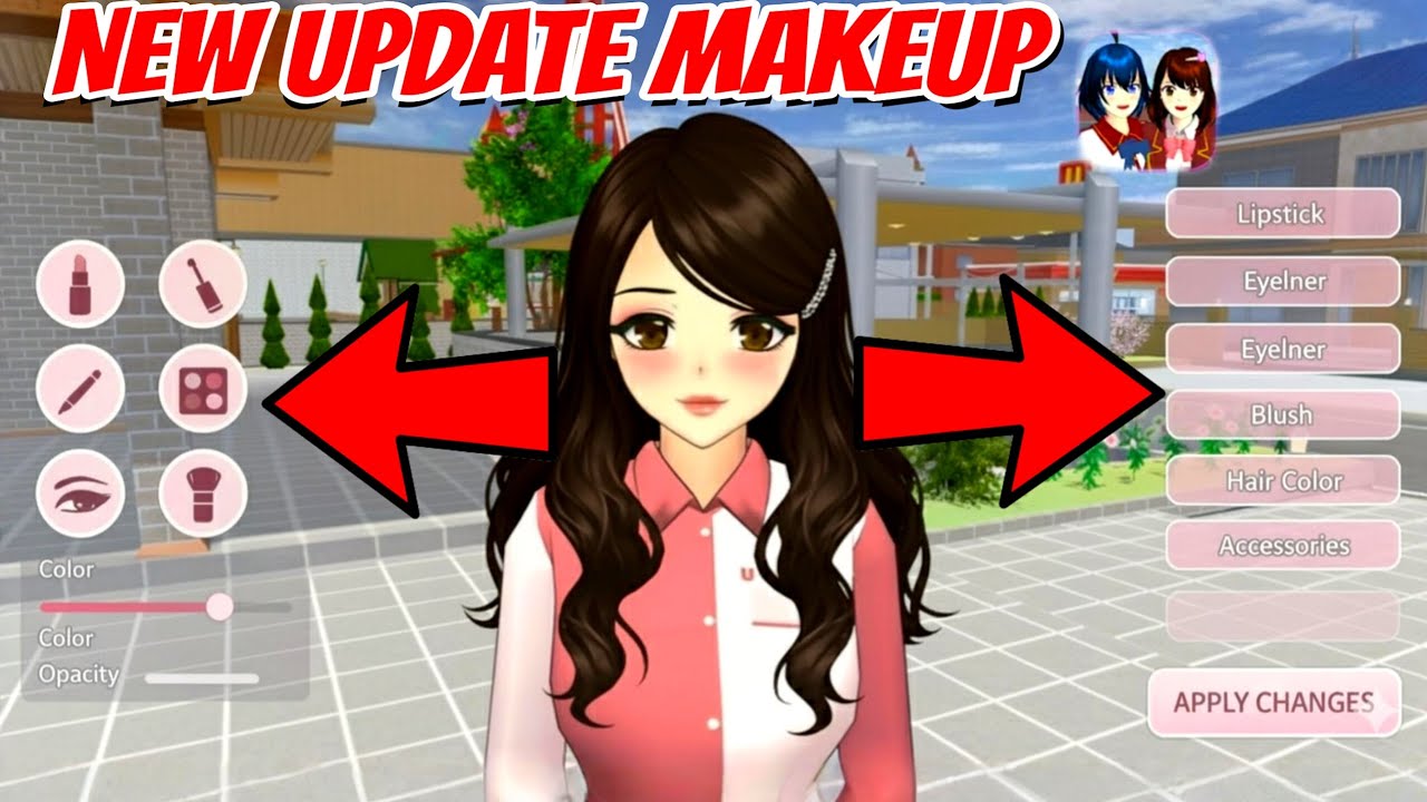Tutorial New Update Makeup Sakura School Simulator 2
