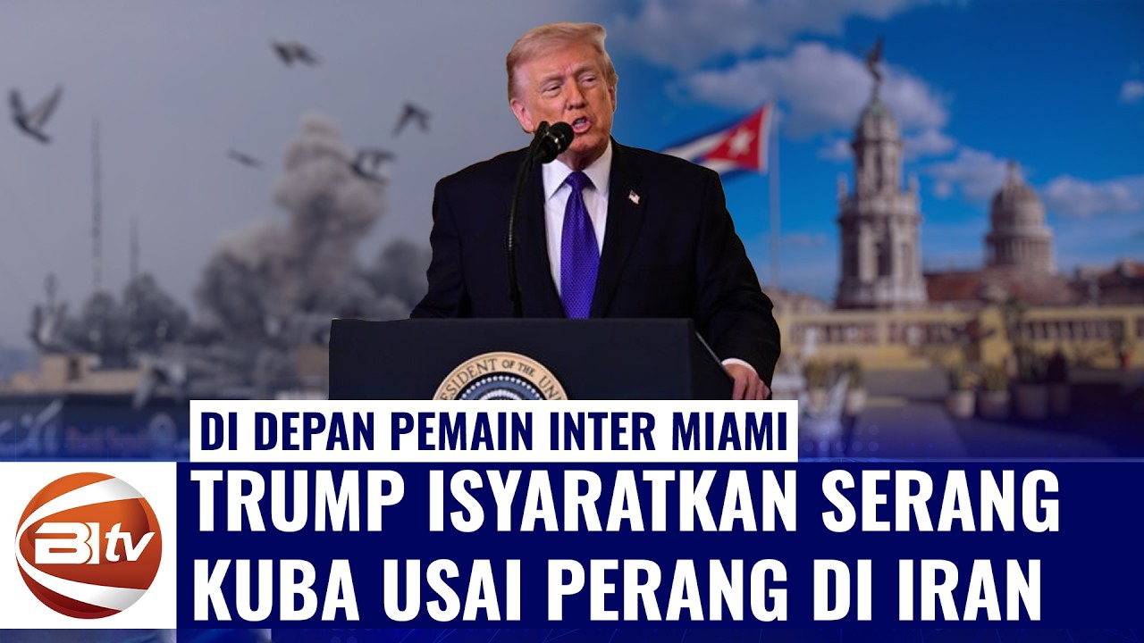 Presiden Trump Isyaratkan Kuba Jadi Target Utama Usai Konflik Iran Selesai