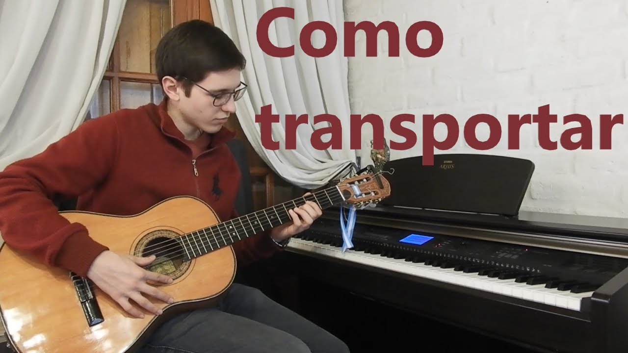 Como transportar canciones en guitarra
