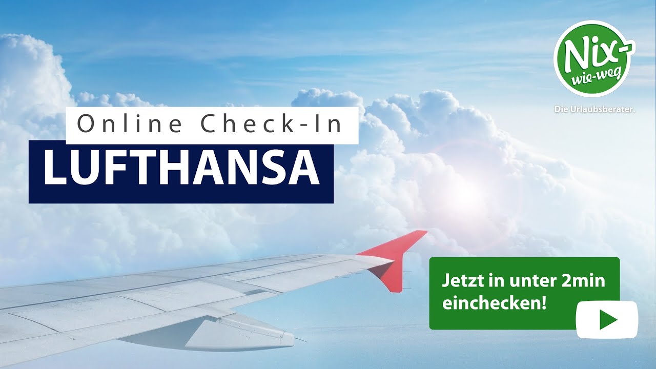 Lufthansa Online Check-in - So einfach funktioniert das online Einchecken bei Lufthansa!