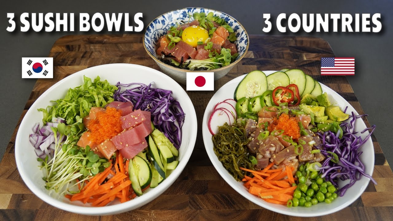 3 Sushi Bowl Recipes from 3 Countries - Poke vs Hwe Dup Bap vs Maguro & Sake Zuke Don