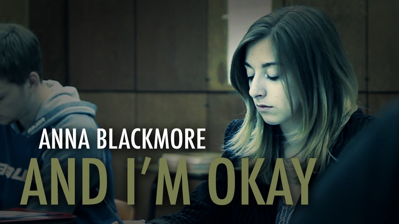 Anna Blackmore - And I'm Okay [Spoken Word Poetry]