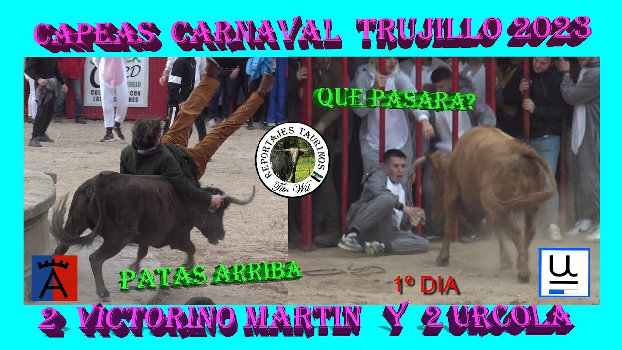 2 VACAS VICTORINO MARTIN Y 2 URCOLA CAPEAS CARNAVAL DE #trujillo  2023 4K #carnaval2023 #victorinox