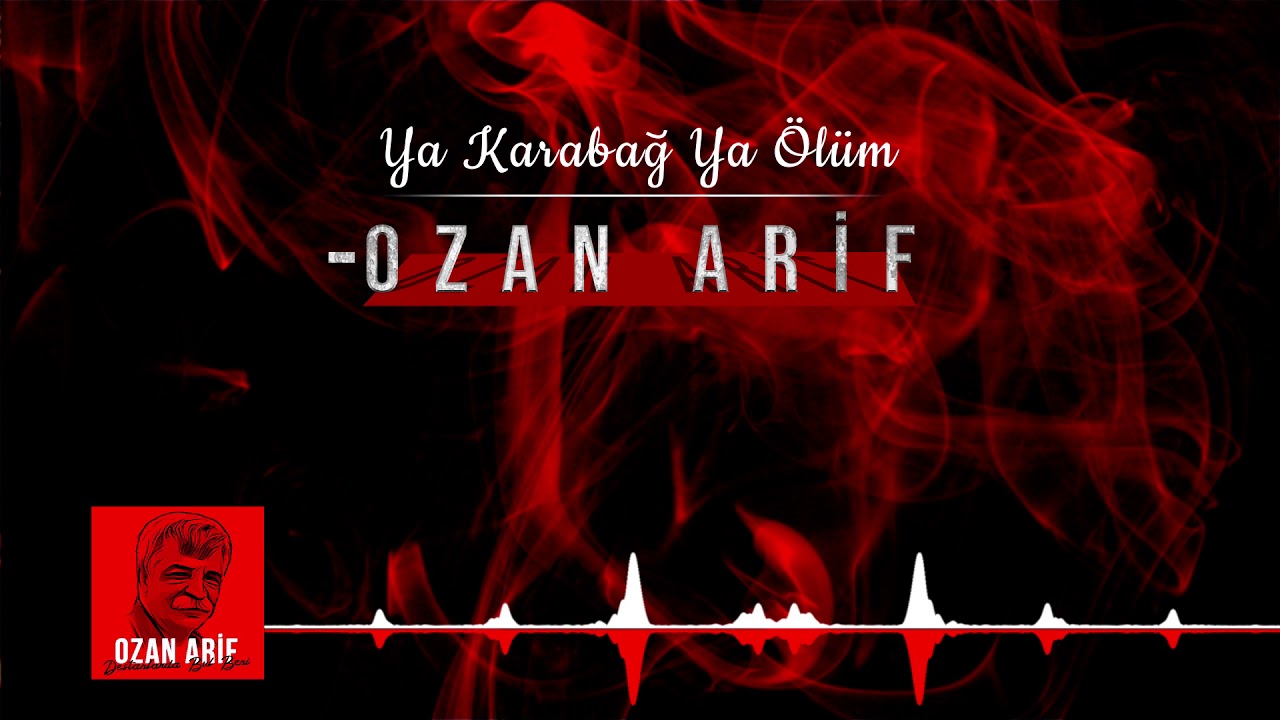 Ozan Arif - Ya Karabağ Ya Ölüm #karabağ #azerbeycan #türkiye #ikidevlettekmillet #yakarabağyaölüm