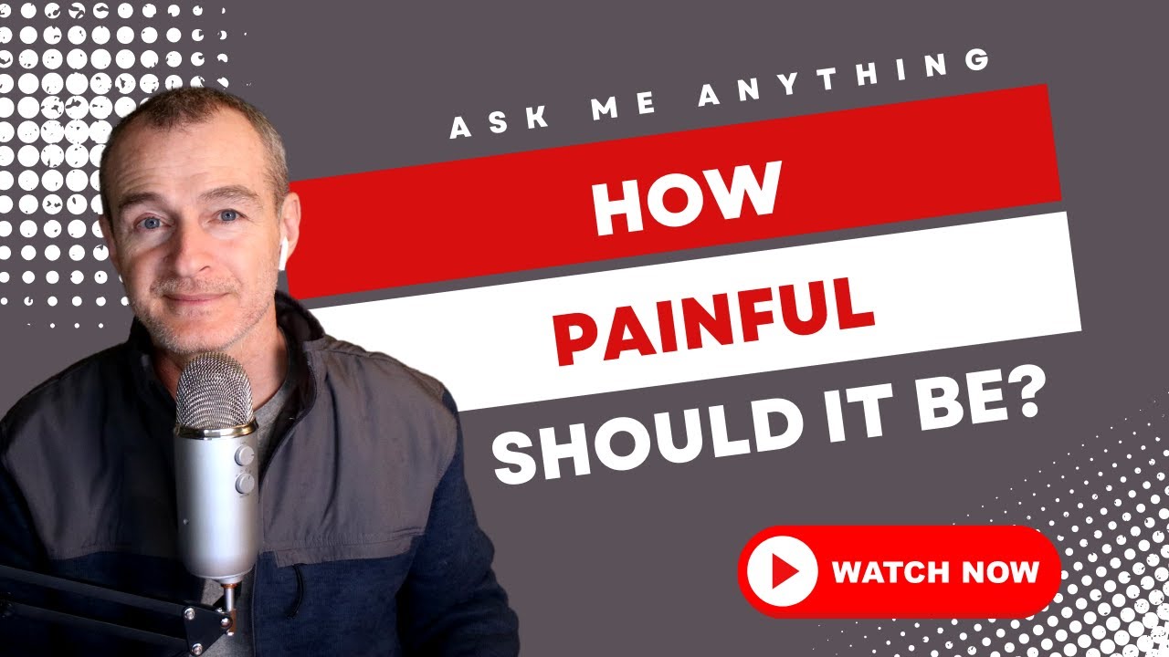 How Painful Should Physical Therapy Be?