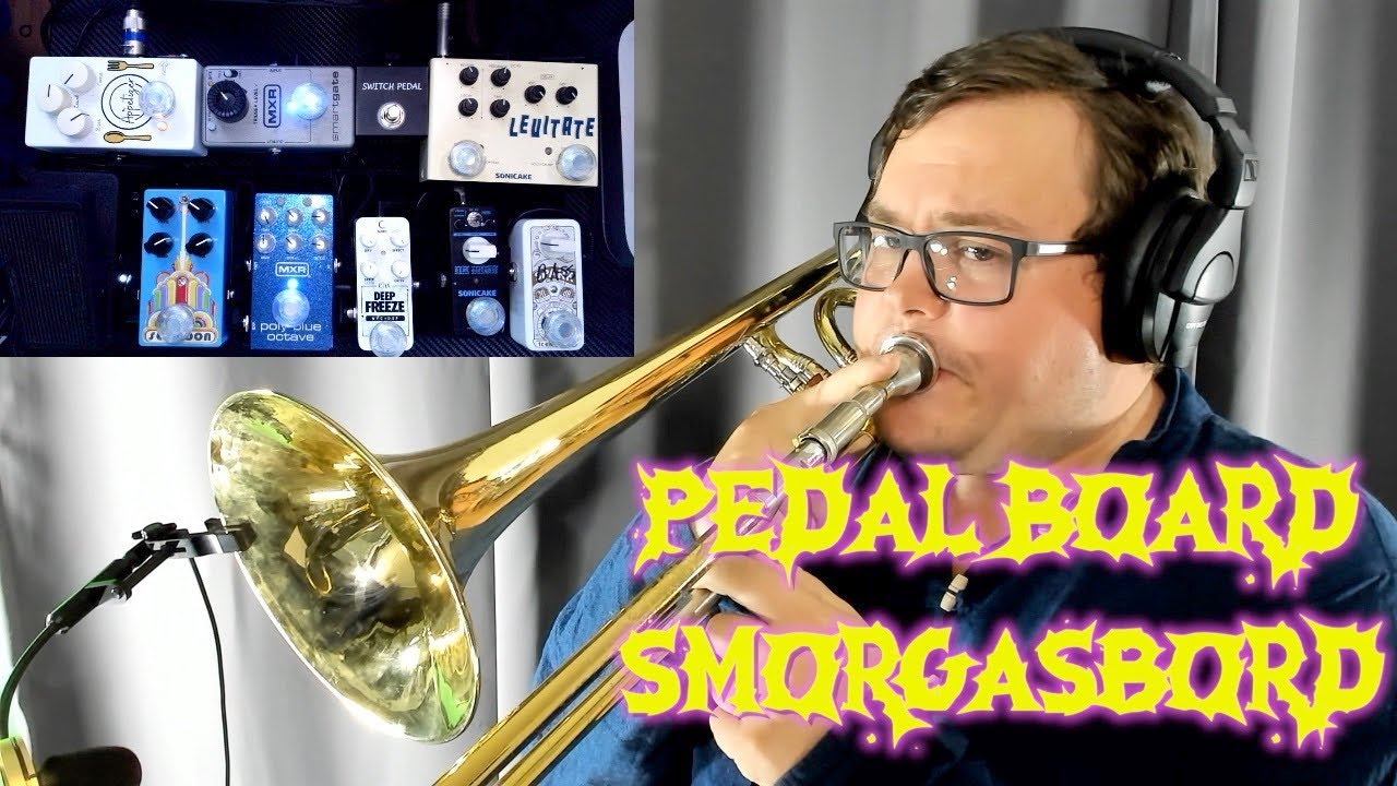 Trombone Pedal Board FX Overview!