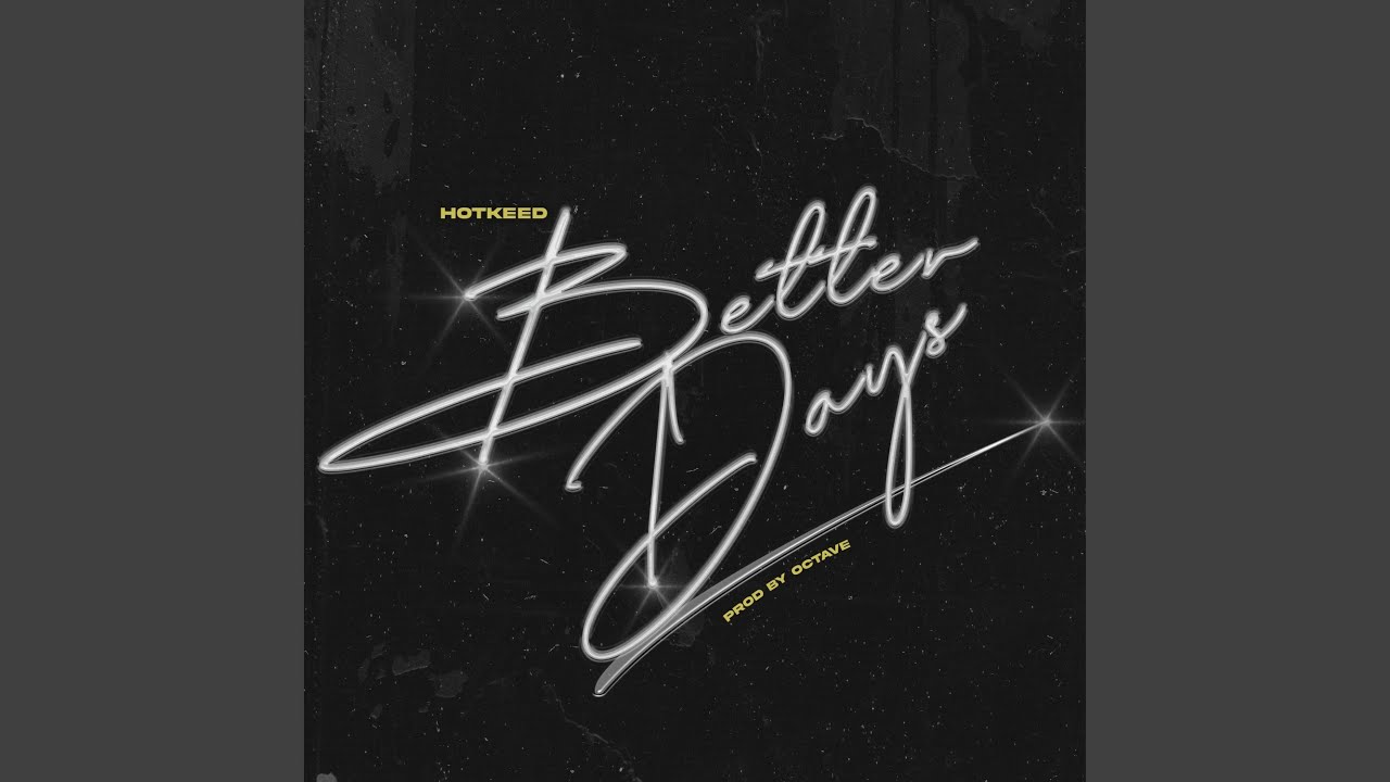Better Days