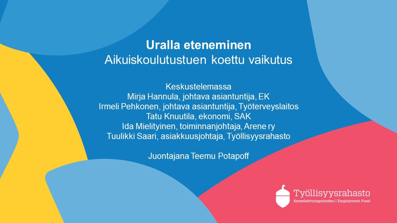 Uralla eteneminen - Aikuiskoulutustuen koettu vaikutus -tutkimus
