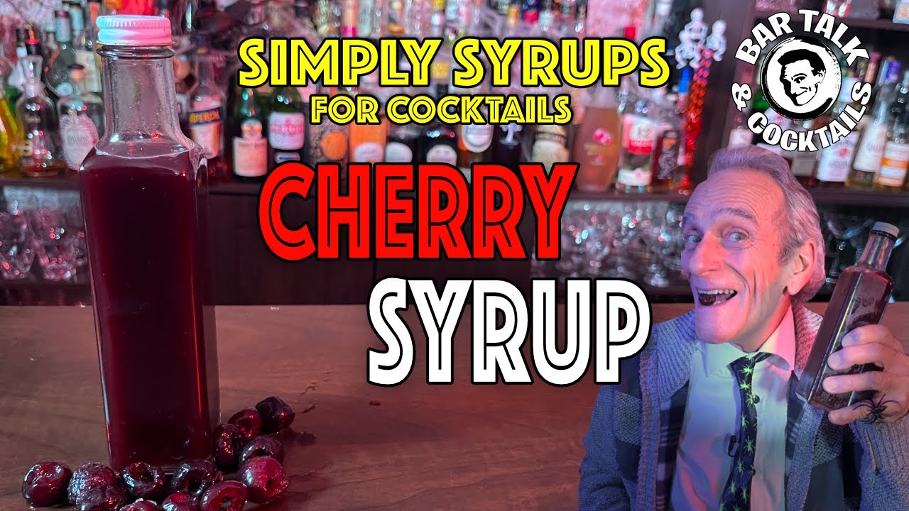 Sweet CHERRY SYRUP for Halloween Cocktails | Bar Talk & Cocktails