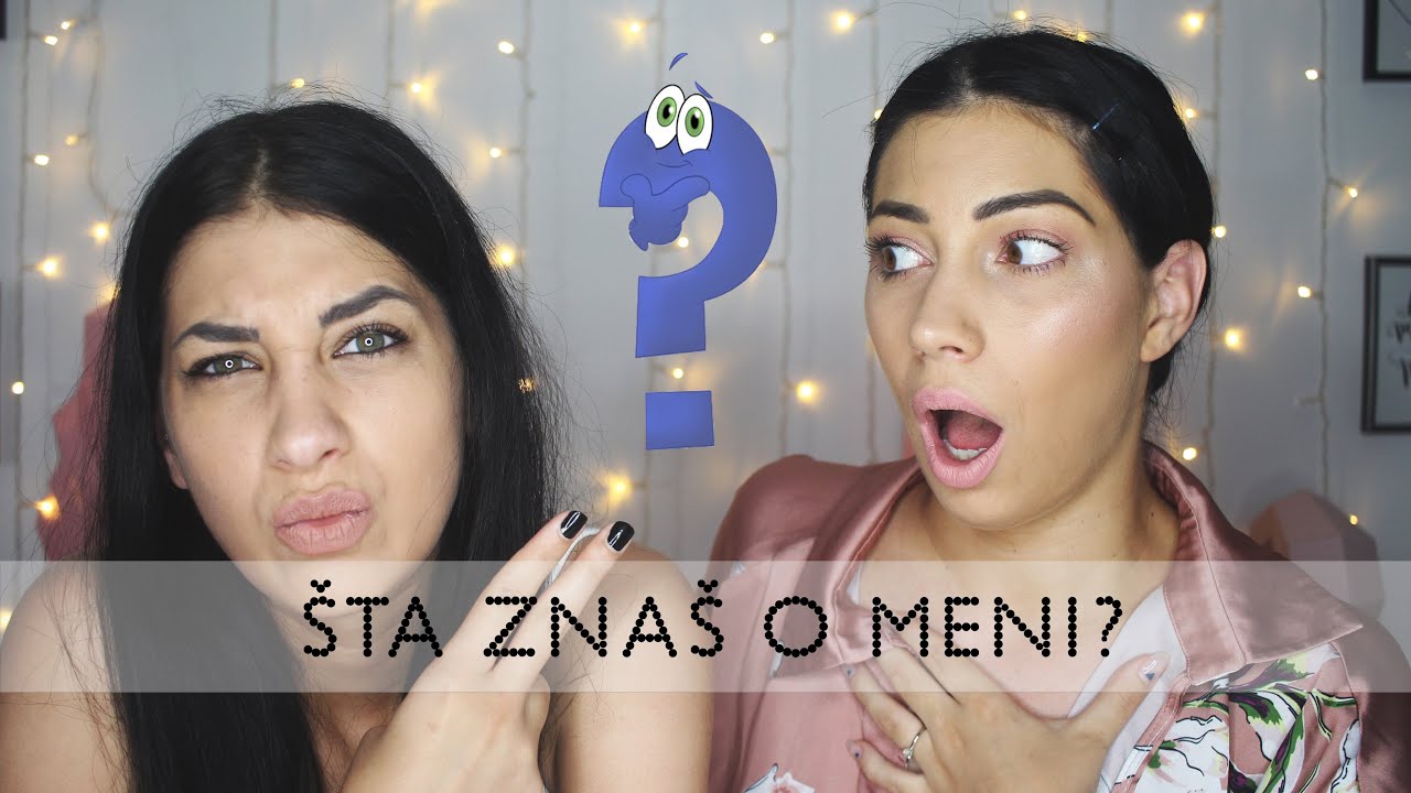 Šta znaš o meni?