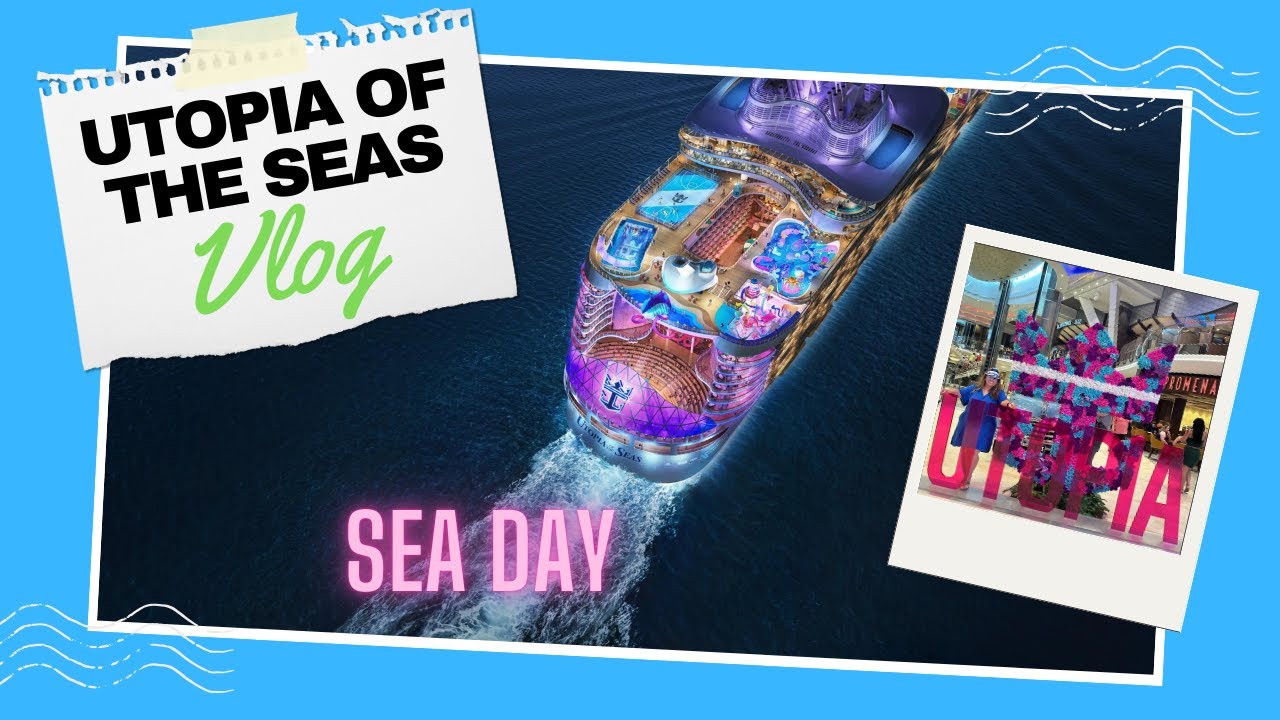 Utopia of the Seas: Sea Day