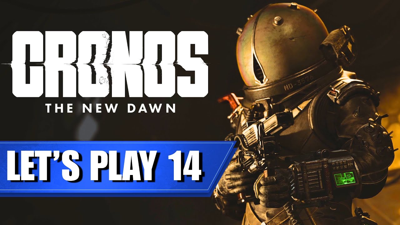 LA DERNIÈRE ZONE | CRONOS: THE NEW DAWN [LET’S PLAY FR #14]