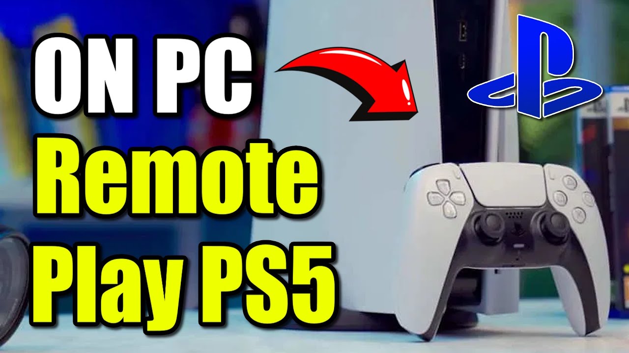 How to use Remote Play on PC with PS5 to Play Games! (Best Method)