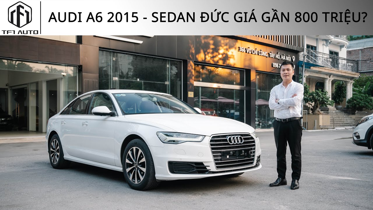 TF1 Auto|Audi A6 1.8 TFSI 2015 |Biển HN 1 chủ từ đầu đi giữ gìn|Odo:10 vạn|Giá:790tr|LH:0989268990|