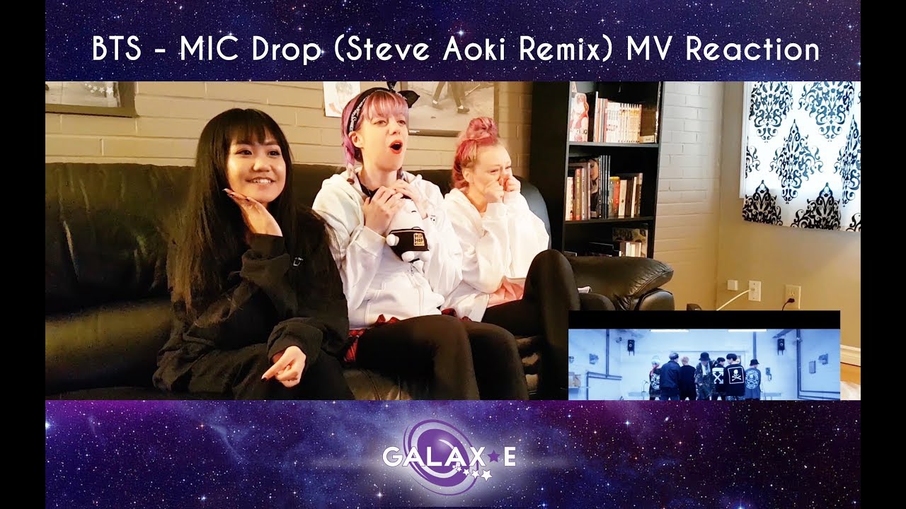 [Galax-E] BTS - MIC Drop (Steve Aoki Remix) MV Reaction