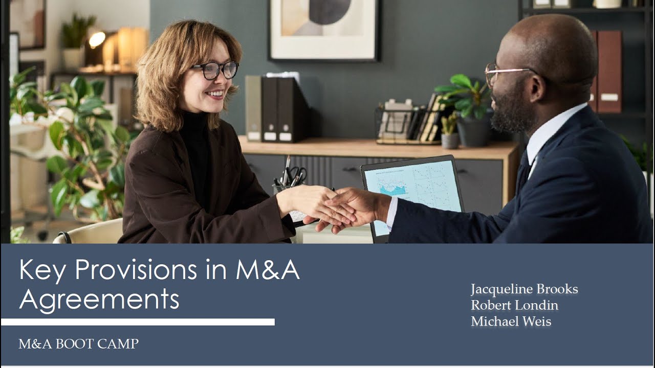 Key Provisions in M and A  Agreements