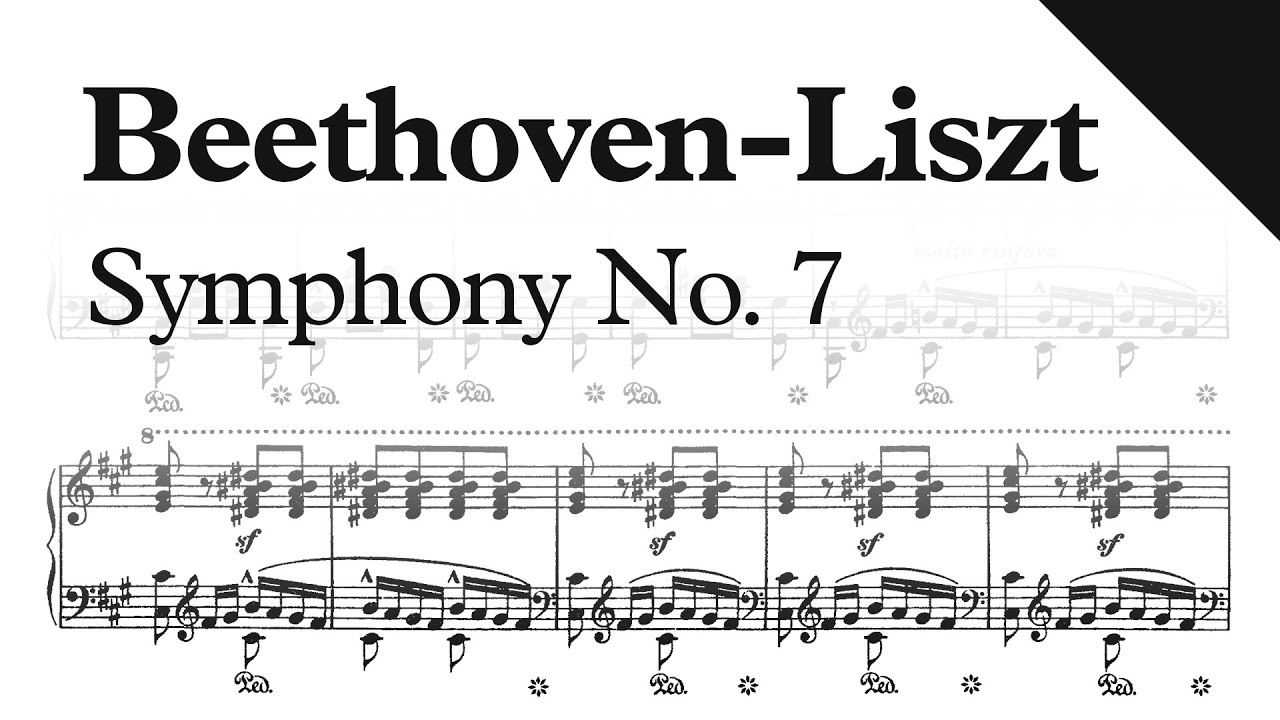 Beethoven-Liszt - Symphony No. 7, Op. 92 (Sheet Music) (Piano Reduction)
