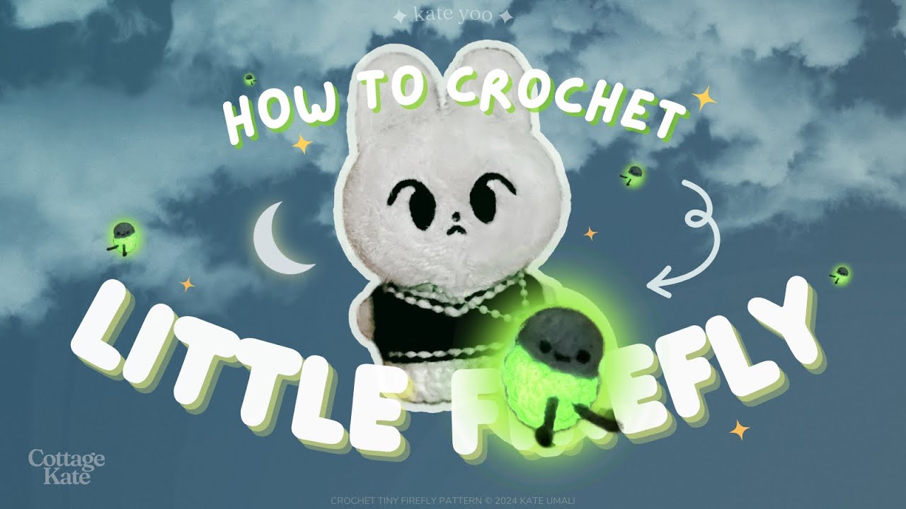 Crocheting a Tiny GLOW in THE DARK Firefly (Doyoung's Little Light ✨)