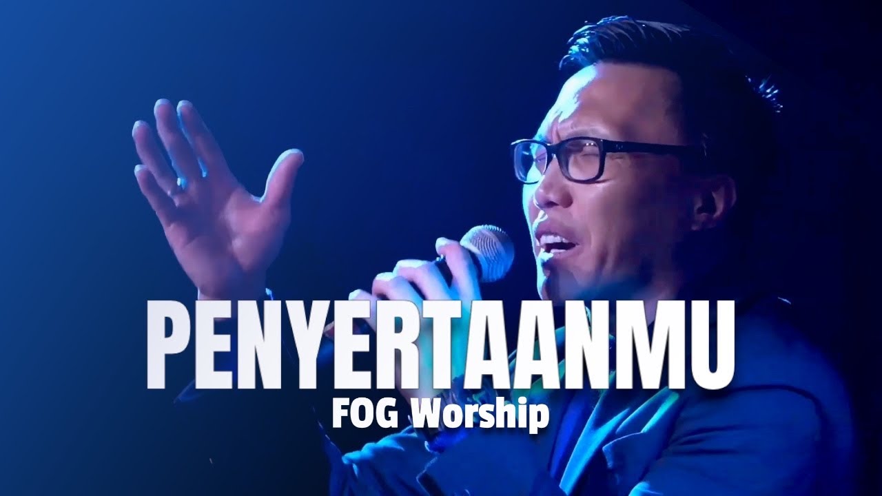 PenyertaanMu (Kamasean) by FOG Worship.