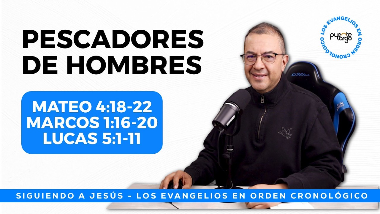 🔴 MATEO 4:18-22, MARCOS 1:16-20 Y LUCAS 5:1-11 | SIGUIENDO A JESÚS 2026 | Pastor ⁨@LuisHBeltran⁩⁩⁩⁩⁩
