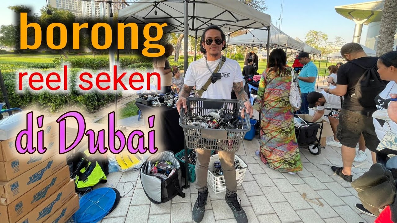borong reel  seken/bekas di dubai